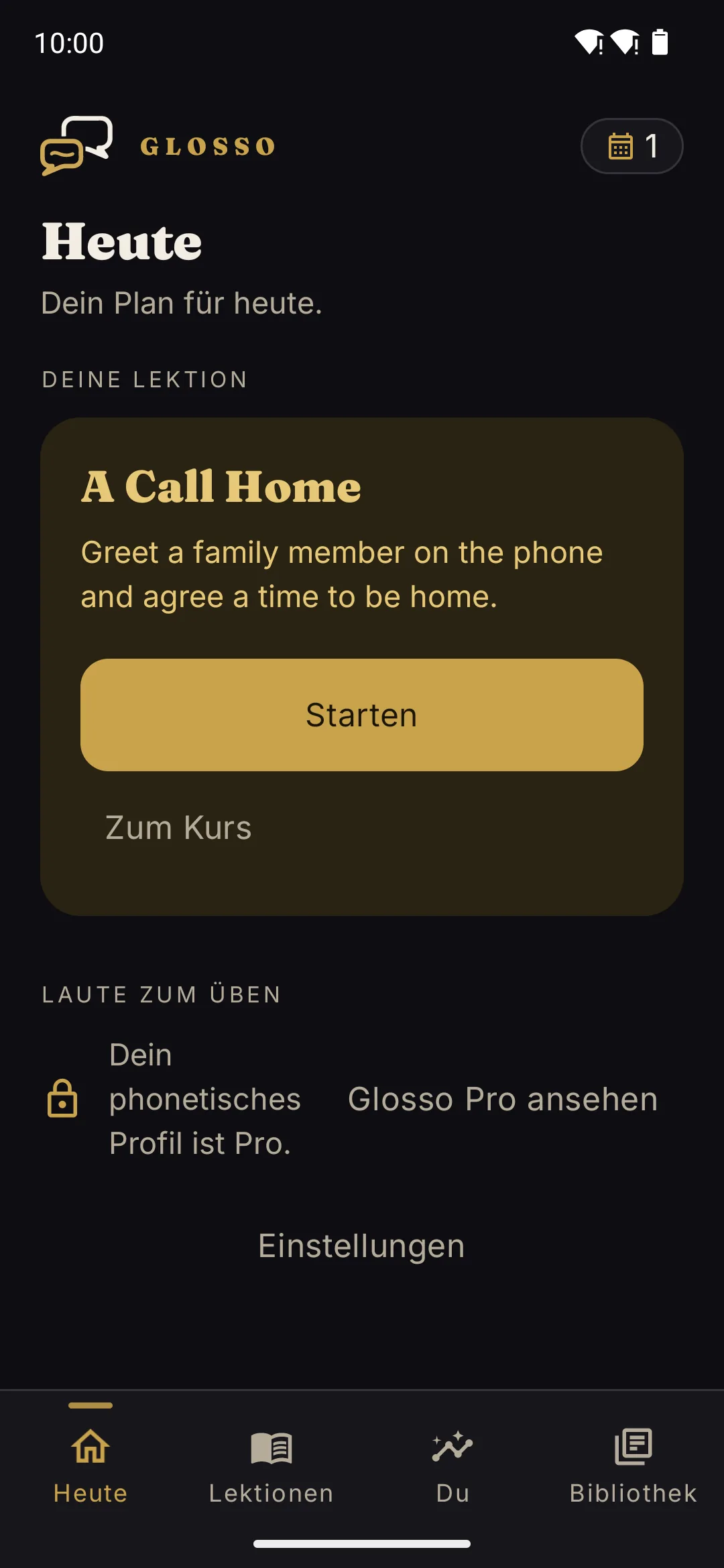Glosso-Heute-Bildschirm: die heutige Lektion „A Call Home“ und die zu übenden Laute, schwächste zuerst, /θ/ bei 56 %, /ð/ bei 60 % und /ɪ/ bei 66 %.