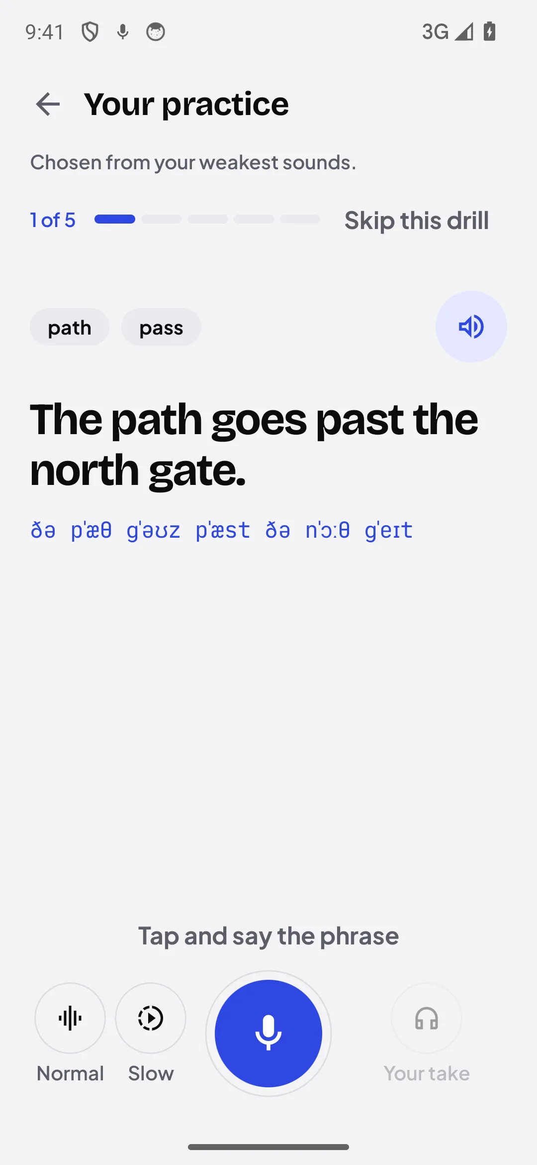 Glosso practice screen: the sentence "The path goes past the north gate." with its IPA transcription and the path / pass sound pair, ready to record.
